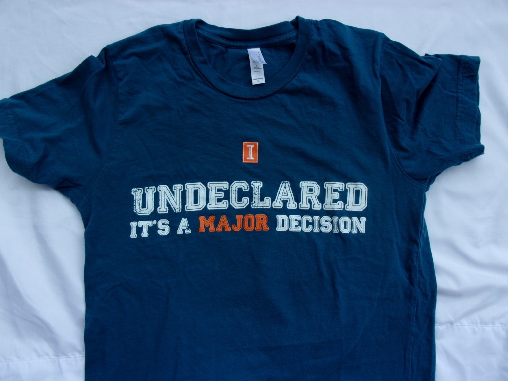Another perk of being undeclared? Your peers will be easy to recognize due to the terrible puns on their free t-shirts.