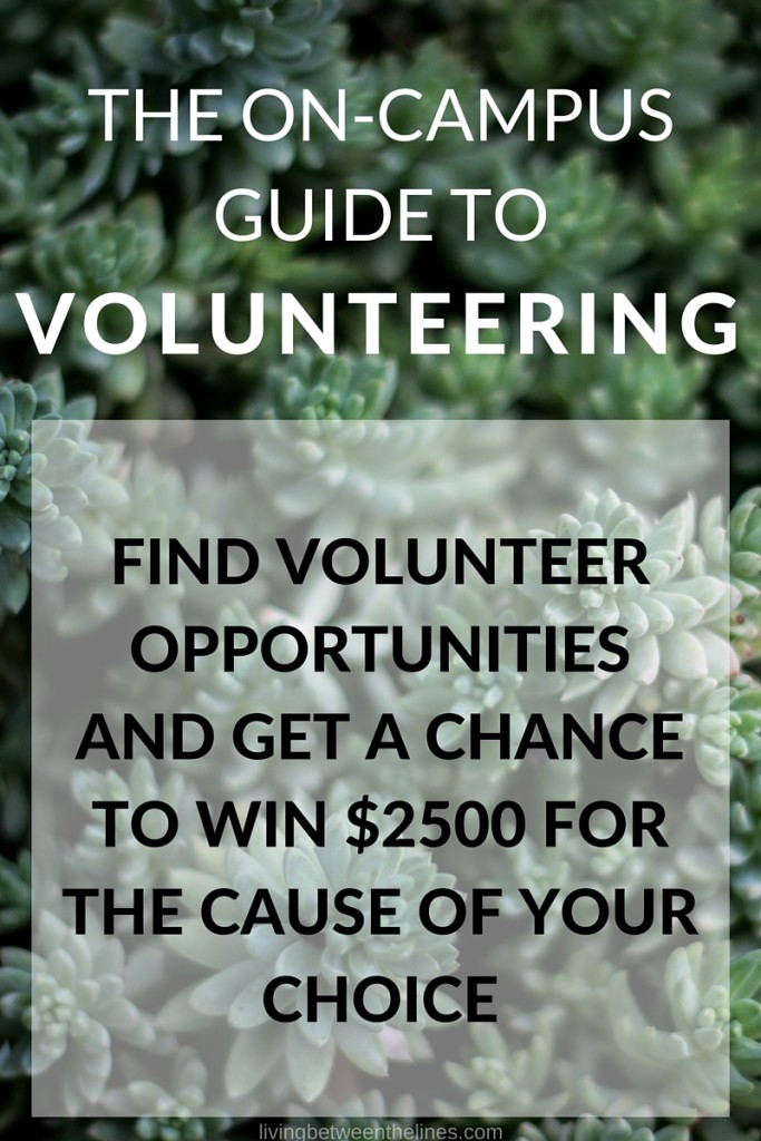 The complete guide to finding volunteer opportunities as a college student, including a video contest that can help you win $2500 for your charity of choice! #createthegood #CTGdreambuilder #ad