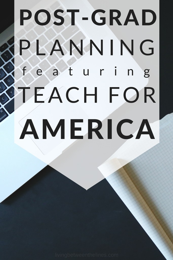 post grad planning featuring teach for america