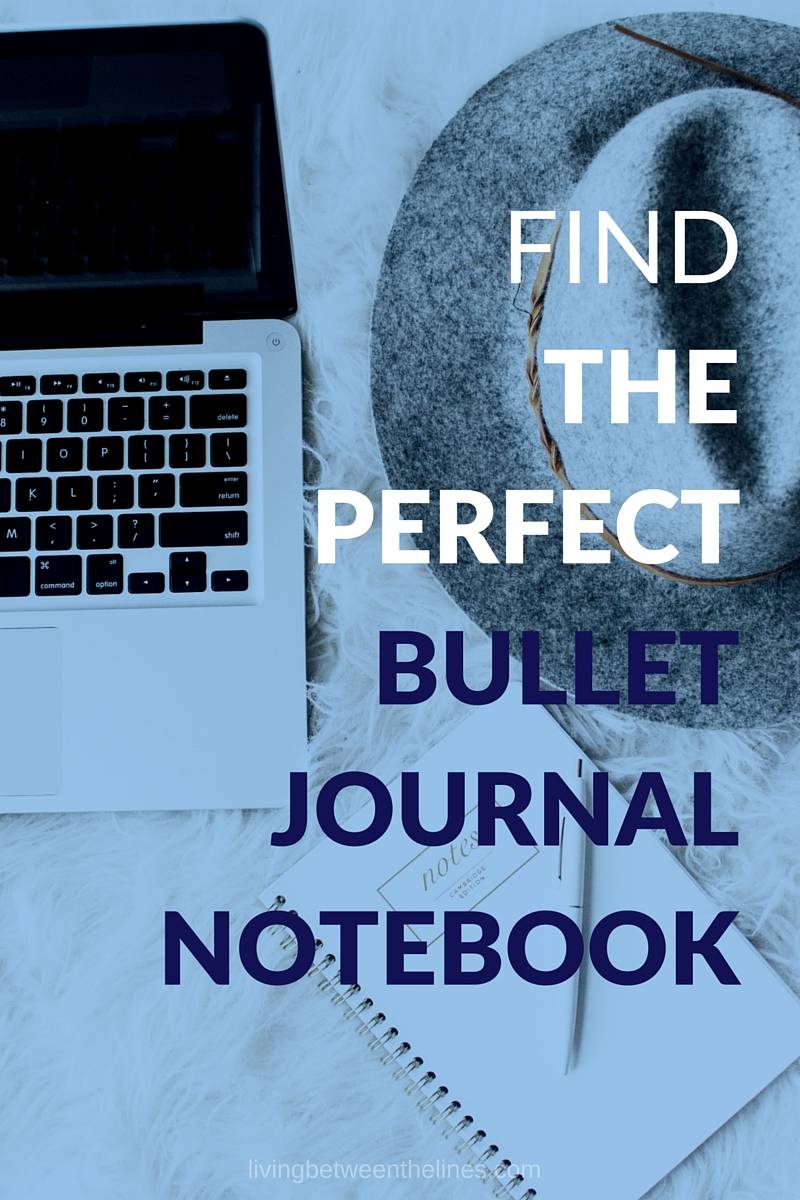 find the perfect bullet journal notebook