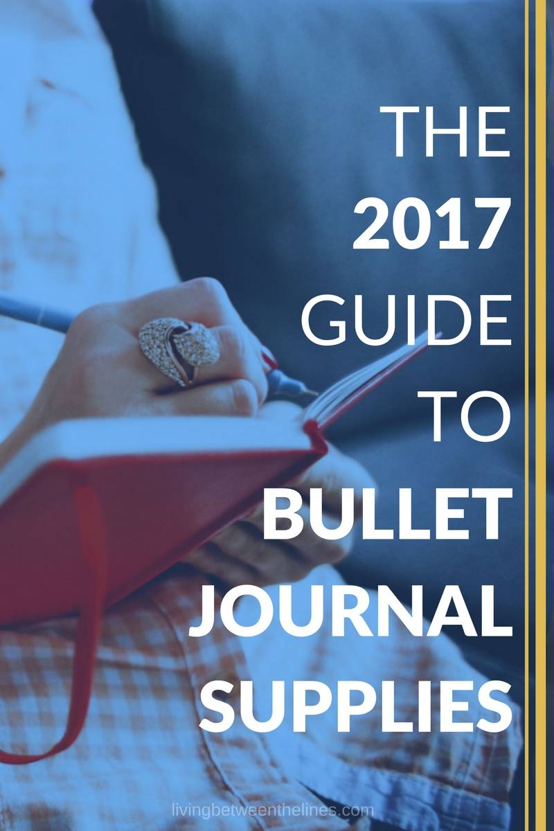 Pens, notebooks, washi tapes, and more - all the best bullet journal supplies, specially chosen for 2017.